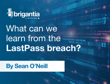 What can we learn from the LastPass breach?