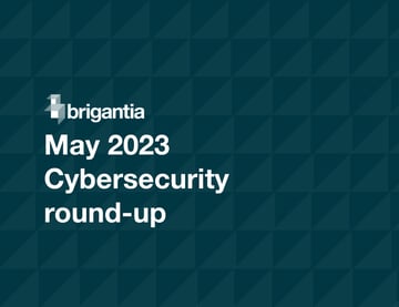 May 2023 cybersecurity round-up