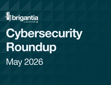 Cybersecurity roundup, May 2026