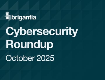 Cybersecurity Roundup, October 2025