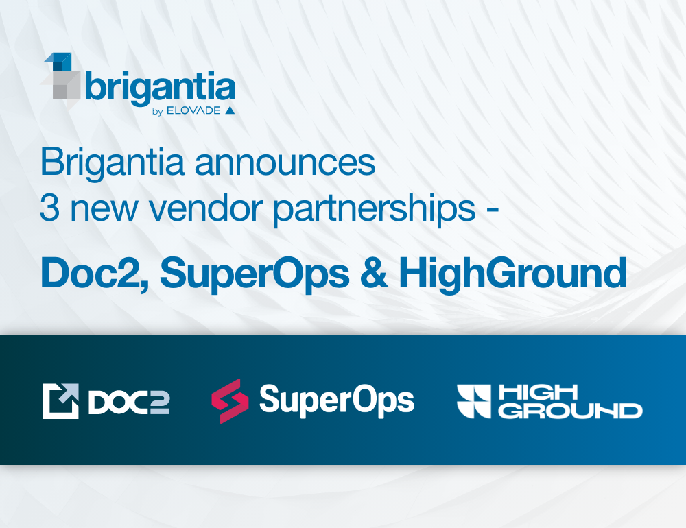 Brigantia partner with Doc2, SuperOps and HighGround