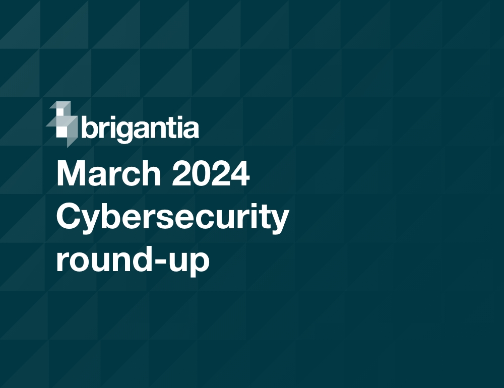March 2024, Cybersecurity round-up